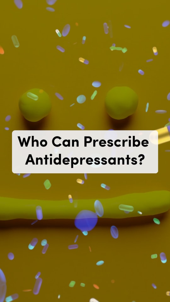 Who Can Prescribe Antidepressants?