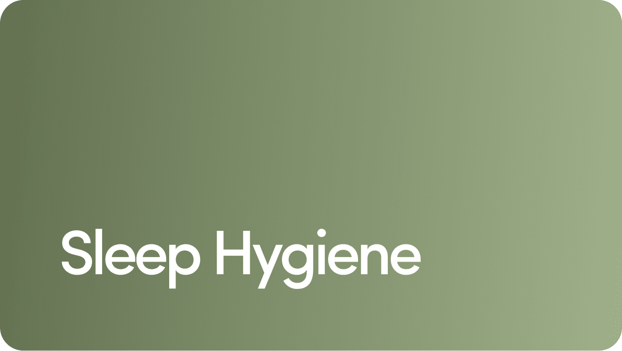 Sleep Hygiene