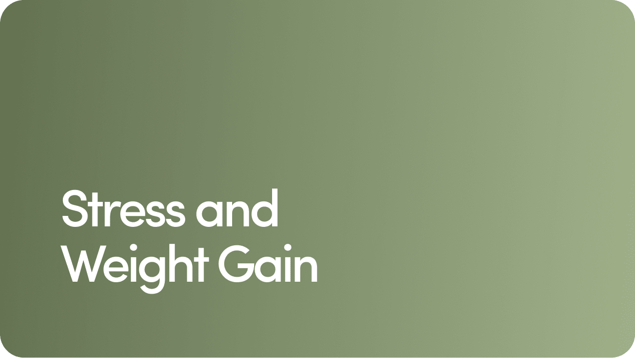 Stress and Weight Gain