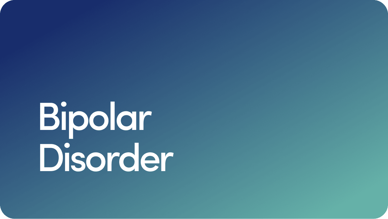 Bipolar Disorder